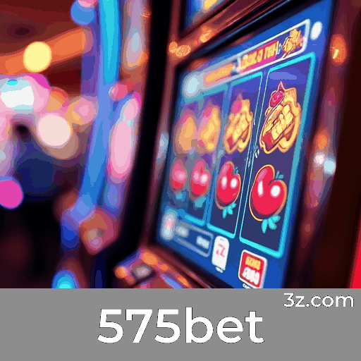 575bet: Seu Cassino Online Seguro e Profissional